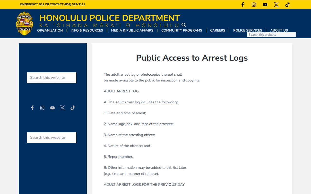 Honolulu County HPD public-access policy for six-hour arrest-log batches